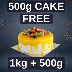 500g FREE Cake